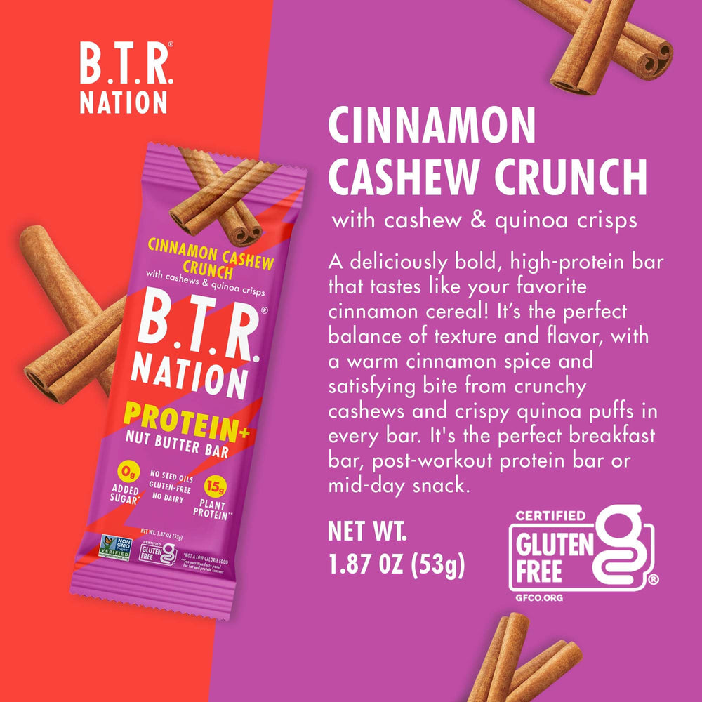 B.T.R. Nation Cinnamon Cashew Crunch bar boosts 15g plant-based protein per serving.