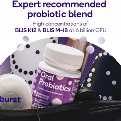 Burst Dental Probiotics bottle label detail with BLIS K12 and M18 branding.