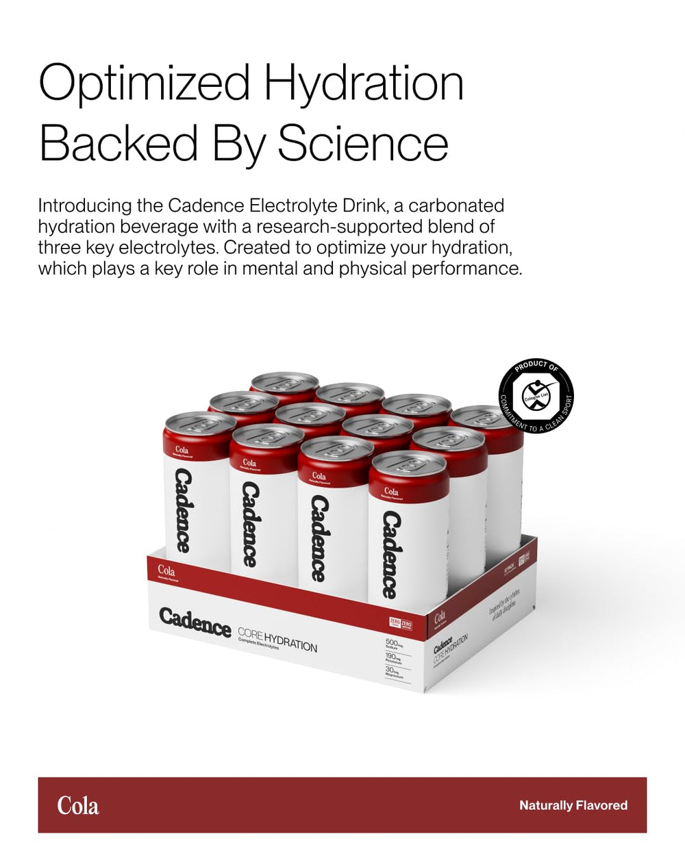 Cadence Electrolyte Drink crisp cola pour for quick refreshment