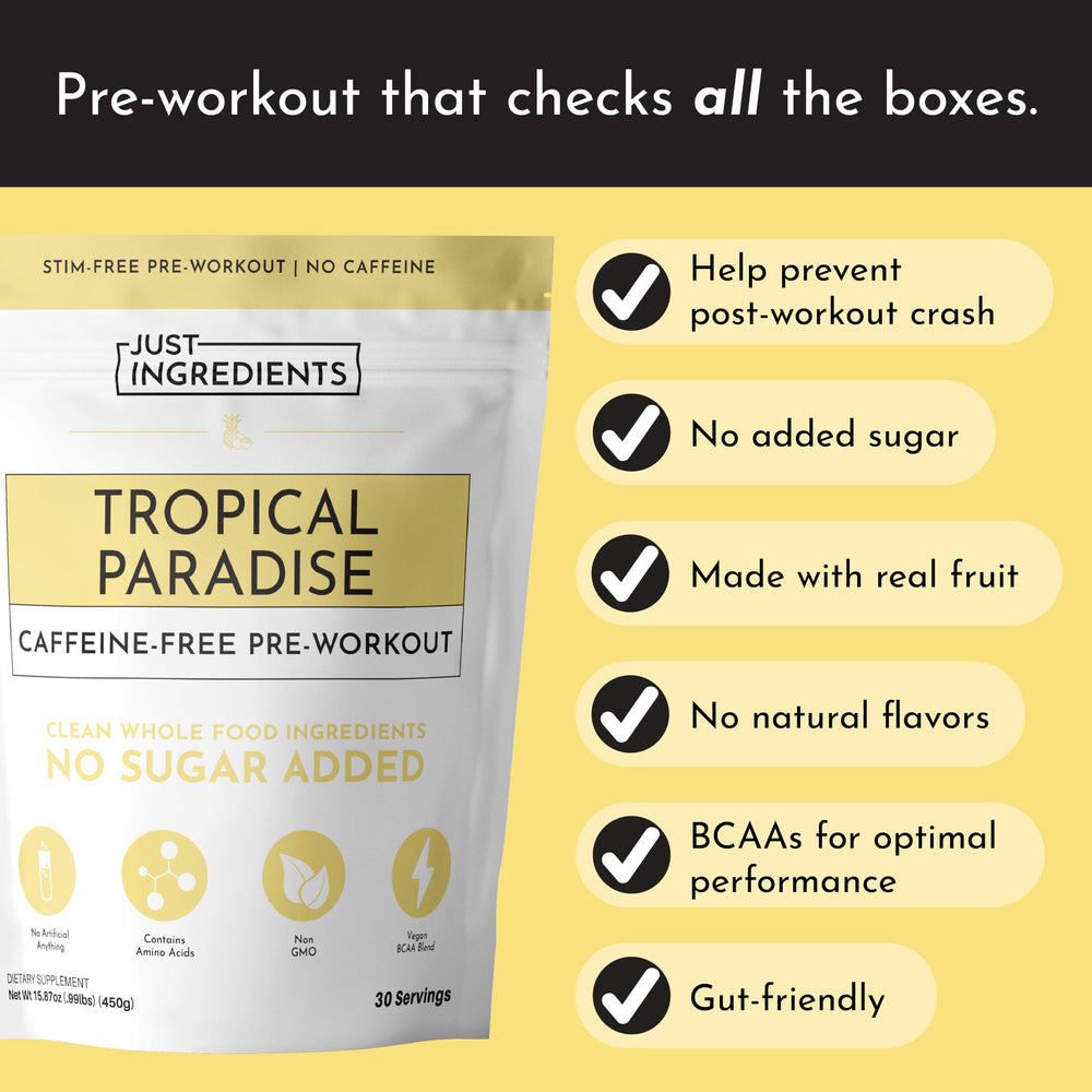 JUST INGREDIENTS Tropical Paradise ingredients-panel features BCAA, beta-alanine, and citrulline malate.