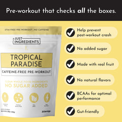JUST INGREDIENTS Tropical Paradise ingredients-panel features BCAA, beta-alanine, and citrulline malate.