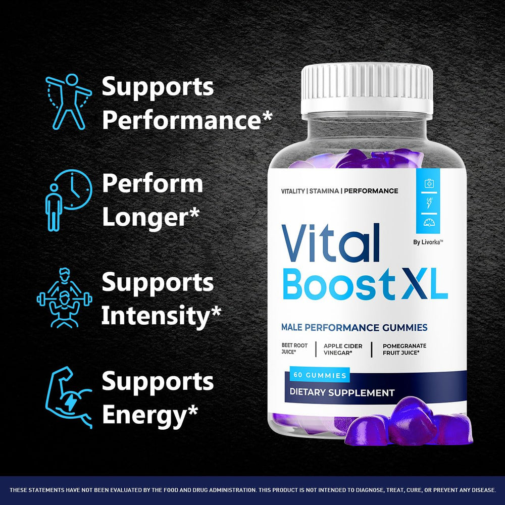 LIVORKA Vital Boost XL Gummies label close-up highlighting natural ingredients for wellness