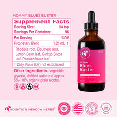 Mountain Meadow Herbs Mommy Blues Buster herbal blend features Rhodiola and Passionflower.