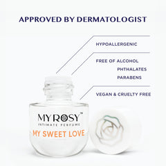 MYROSY My Sweet Love dermatologist-approved option for sensitive skin.