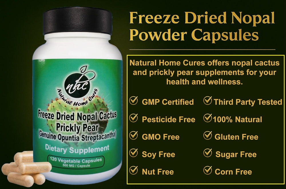Natural Home Cures Nopal freeze-dried extract close-up highlights potency.