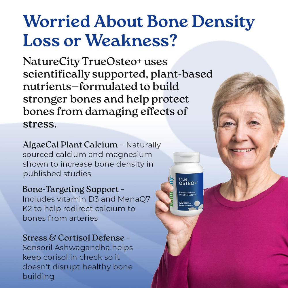 NatureCity TrueOsteo vitamin K2 and D3 optimize calcium use.