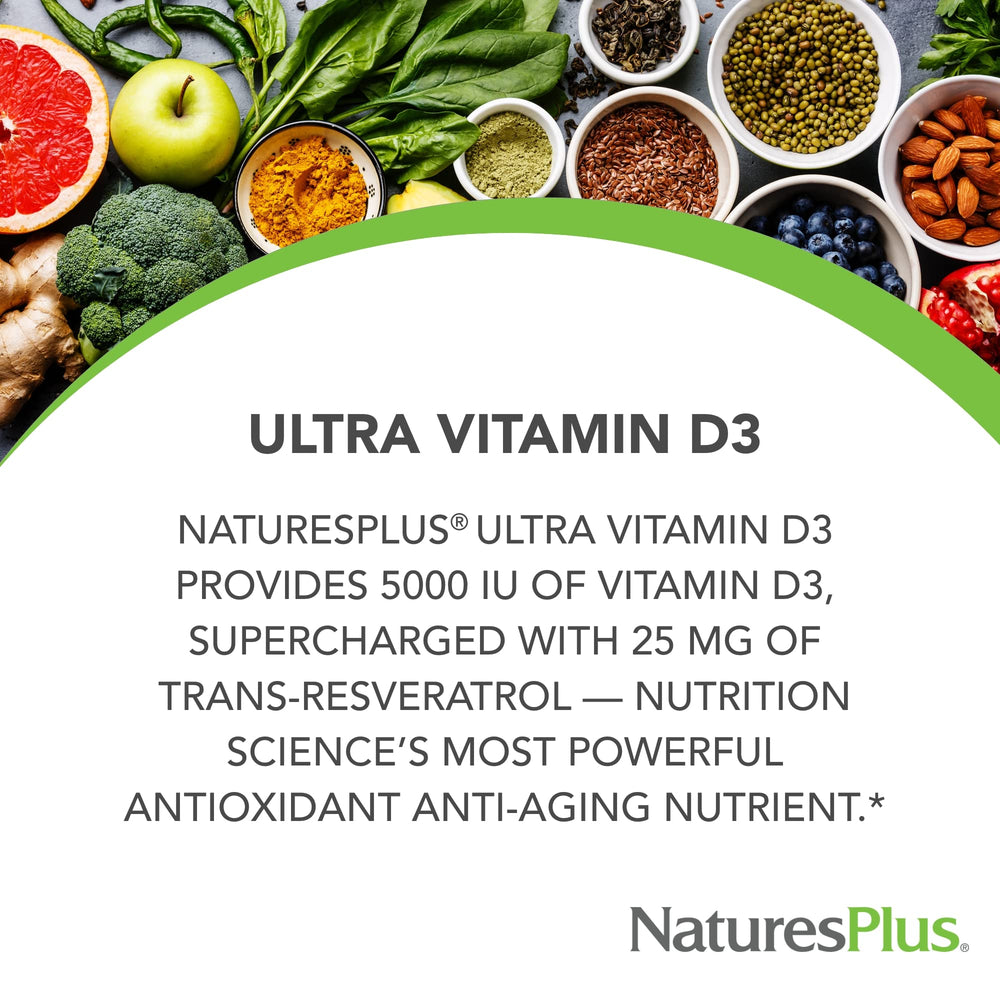 NaturesPlus D3 label highlighting 5000 IU and Trans-Resveratrol for antioxidant support.