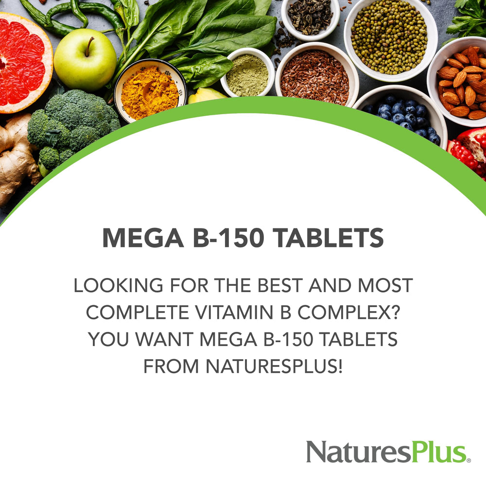 NaturesPlus Mega B-150 tablet close-up of easy-to-swallow capsules