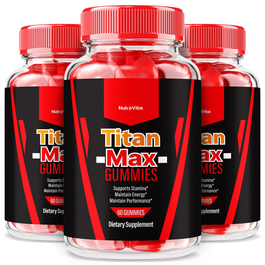NutraVibe Titan Max gummies pack front, tasty energy support.
