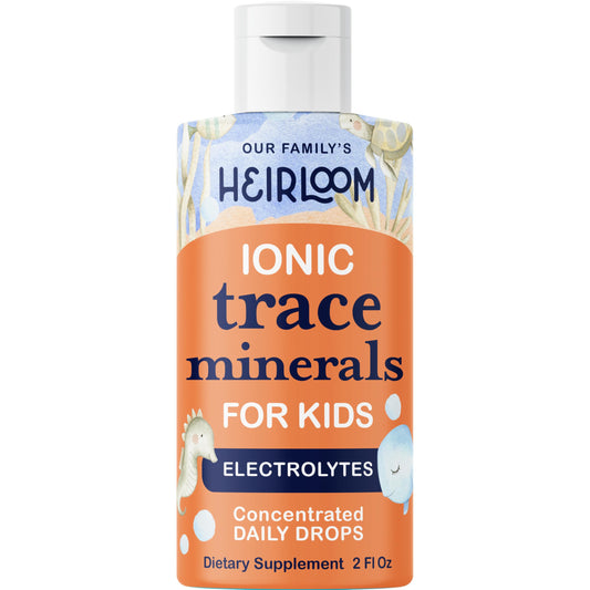 Our Family's Heirloom trace minerals for kids bottle for hydration.
