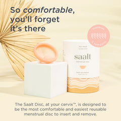 Saalt Disc removal notch enables easy removal and hygiene.
