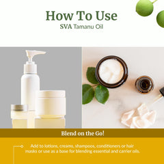 SVA Tamanu Seed Oil mixed with shampoos and conditioners