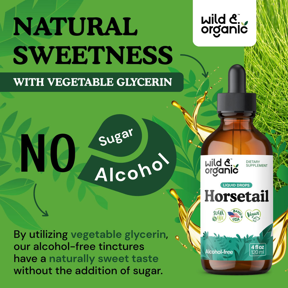 Wild & Organic Horsetail Tincture glycerin-based formula emphasising alcohol-free extract.