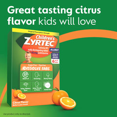 Zyrtec citrus flavor dissolving tablet is kid-friendly and easy to take.