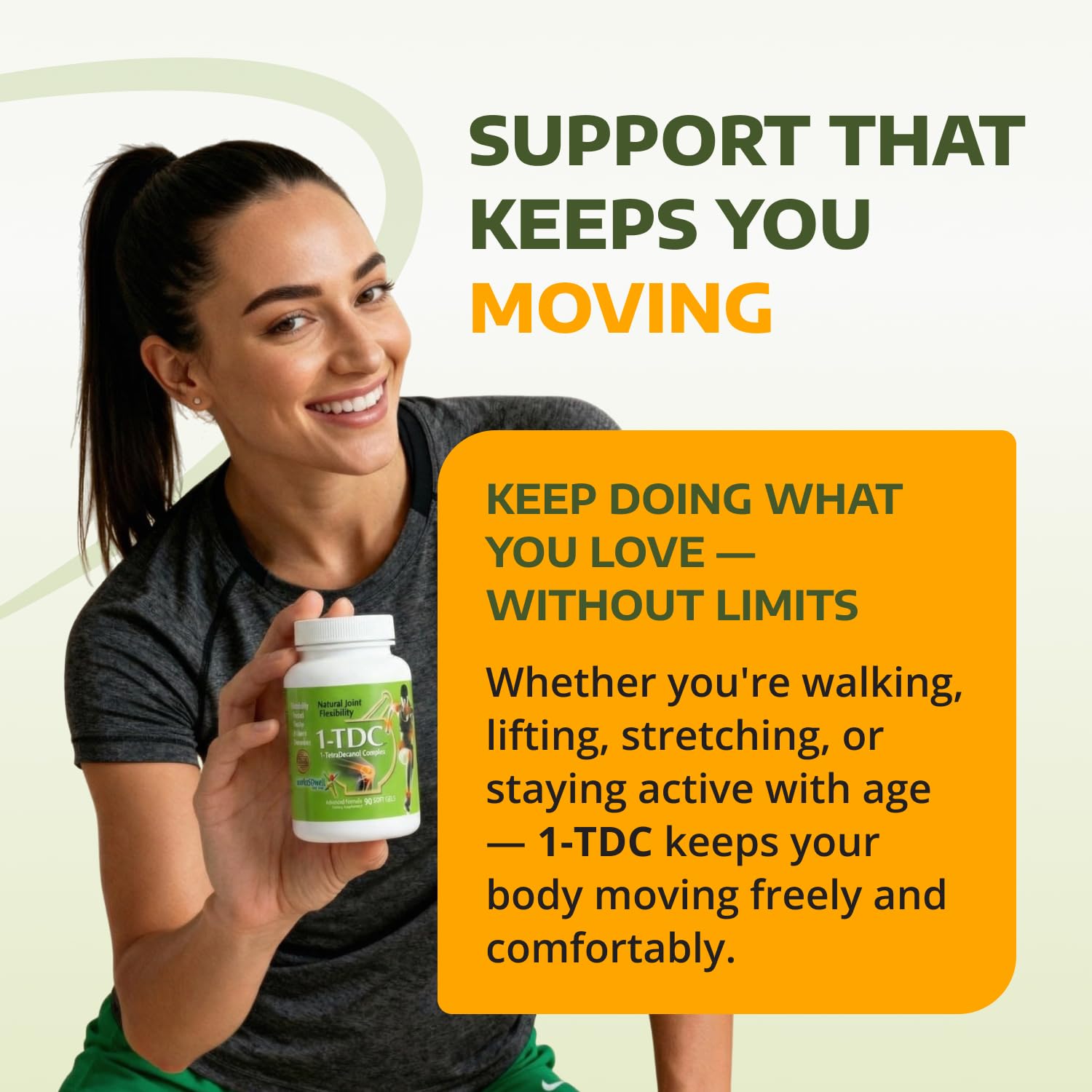 1-TDC comfort-movement shot emphasizes ongoing independence and activity.