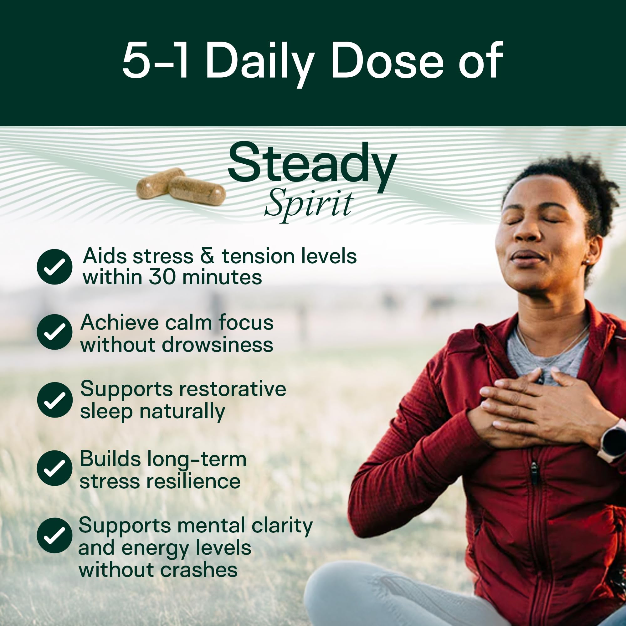 Close-up of Steady Spirit capsules highlighting natural stress-support ingredients