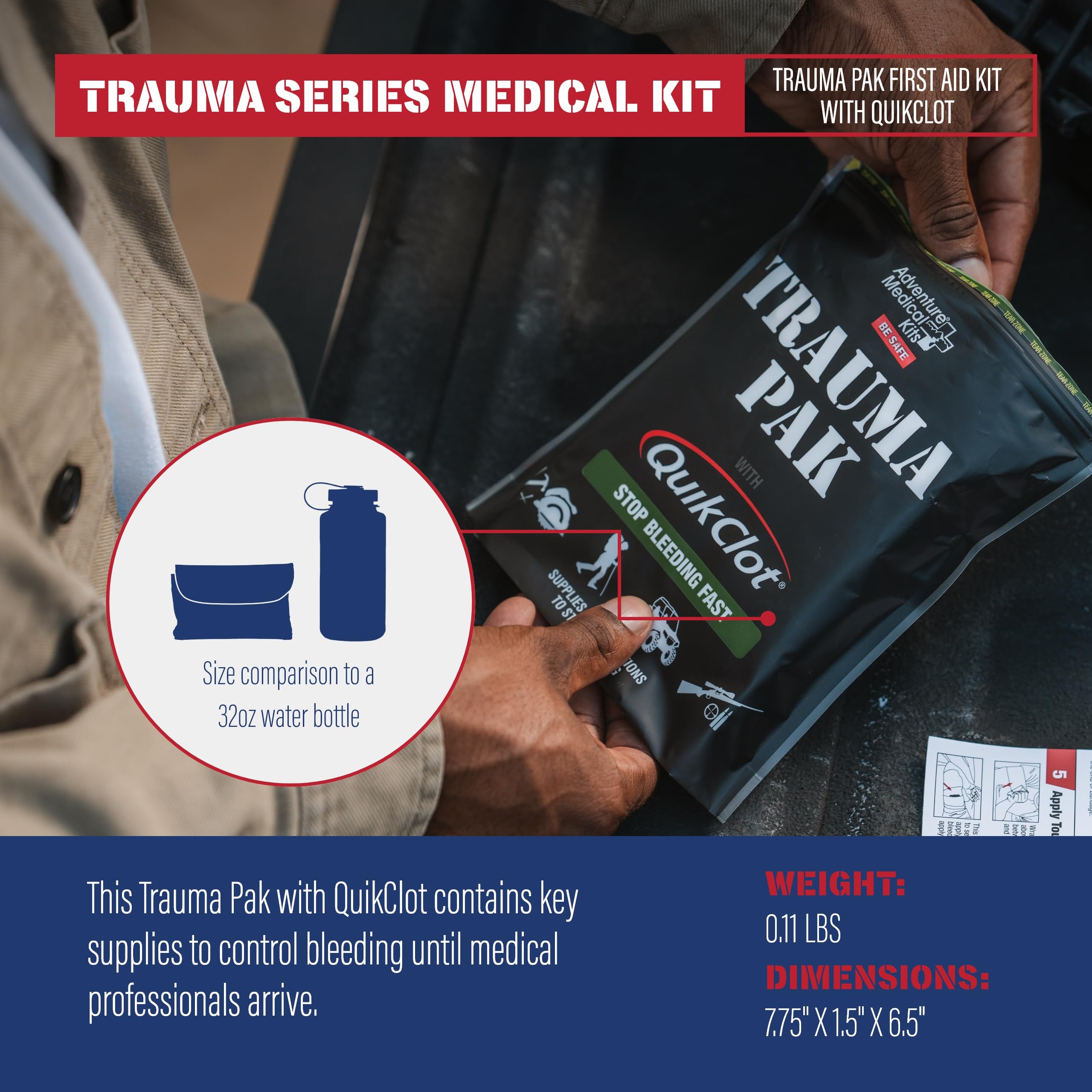 QuikClot gauze inside the Trauma Pak aids rapid clotting in bleeding incidents.