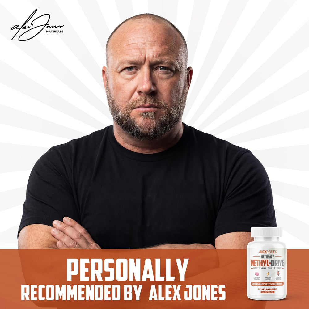 Alex Jones Naturals Methyl Drive label closeup highlighting methylated B vitamins