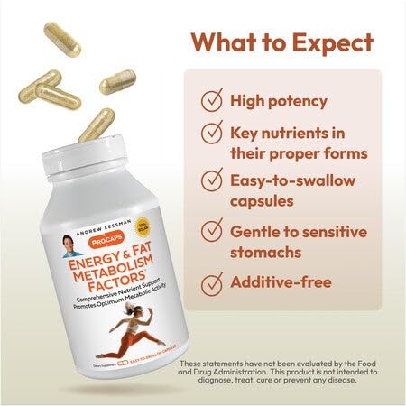 Andrew Lessman Energy and Fat Metabolism Factors bottle pour with easy-to-swallow capsules.
