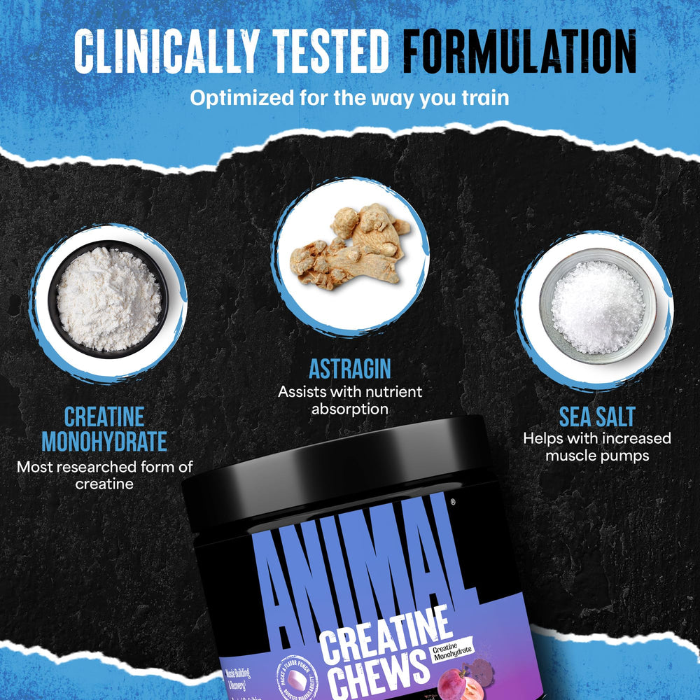 Animal Creatine Chews chewable tablets eliminate powders and mixing.