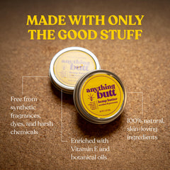 Anything Butt ingredients image featuring shea butter, coconut oil, calendula.