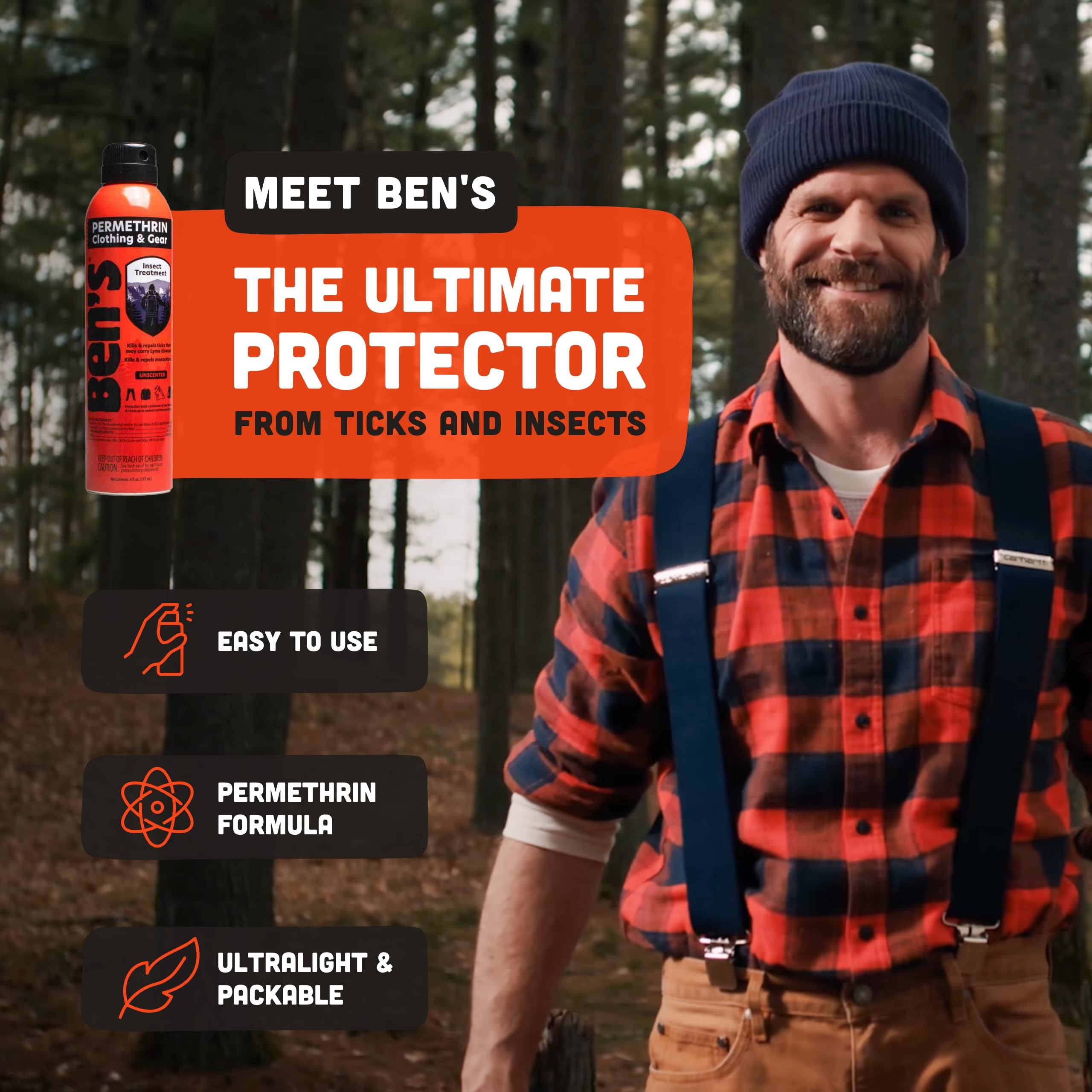 Ben's continuous spray action ensures even coverage on clothes and gear.