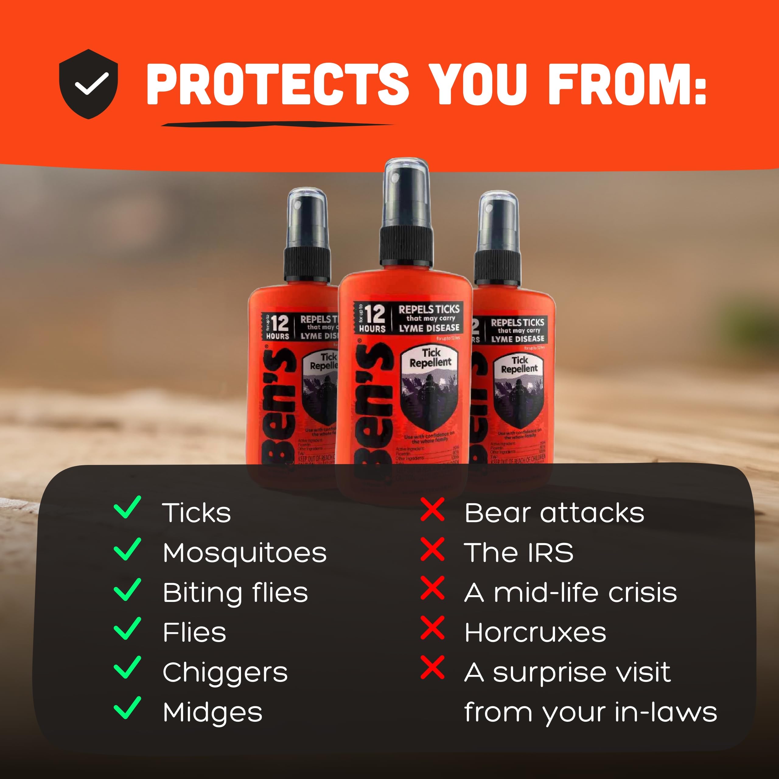 Ben's Tick Repellent provides up to 12 hours of insect protection