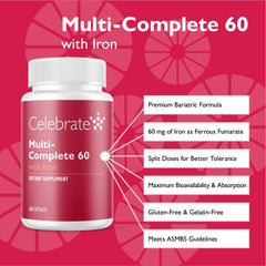 Celebrate Bariatric Supplements Celebrate Vitamins Multi-Complete 60mg Iron capsules—convenient daily dose.