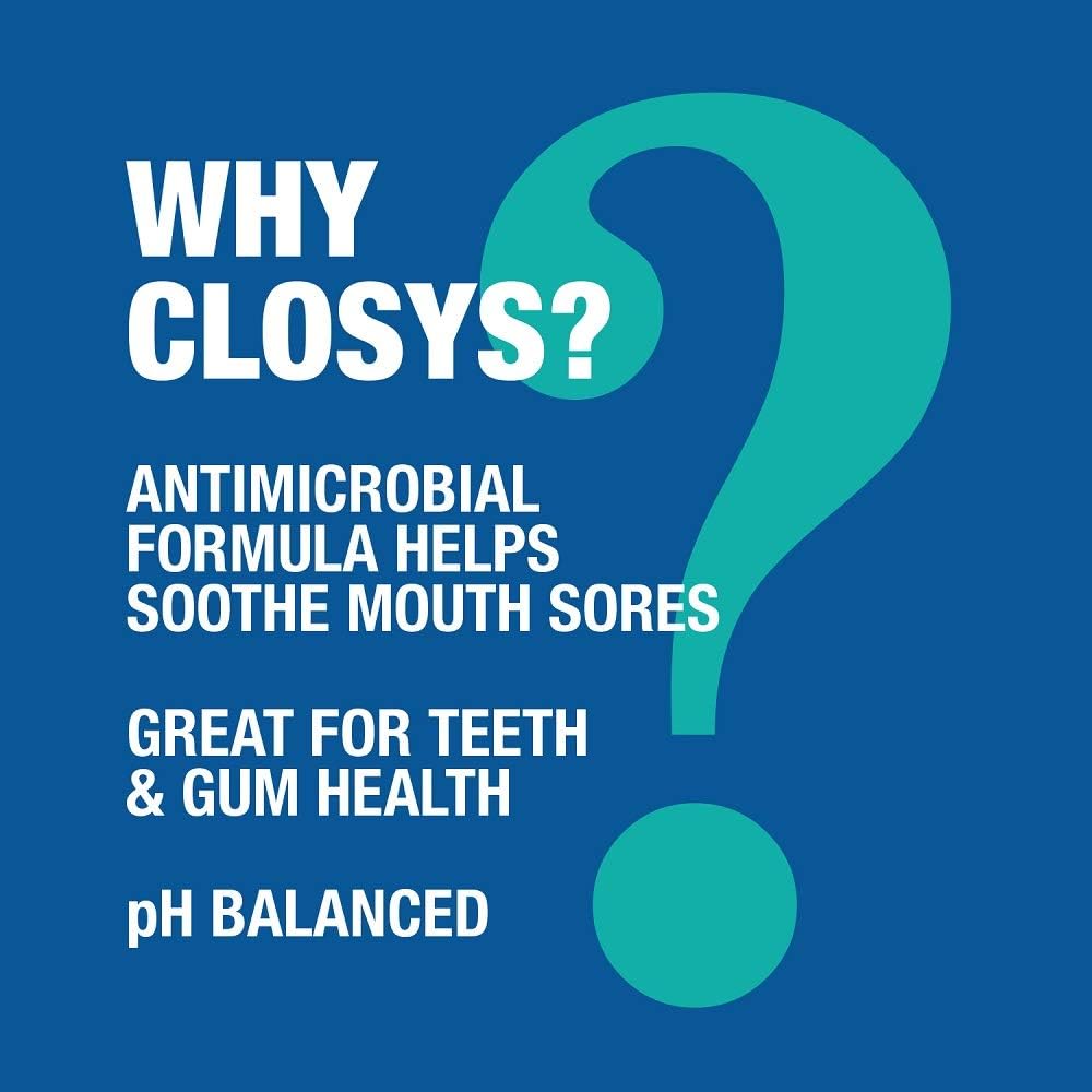 After brushing, CloSYS Mouthwash provides a 30-second rinse for freshness.