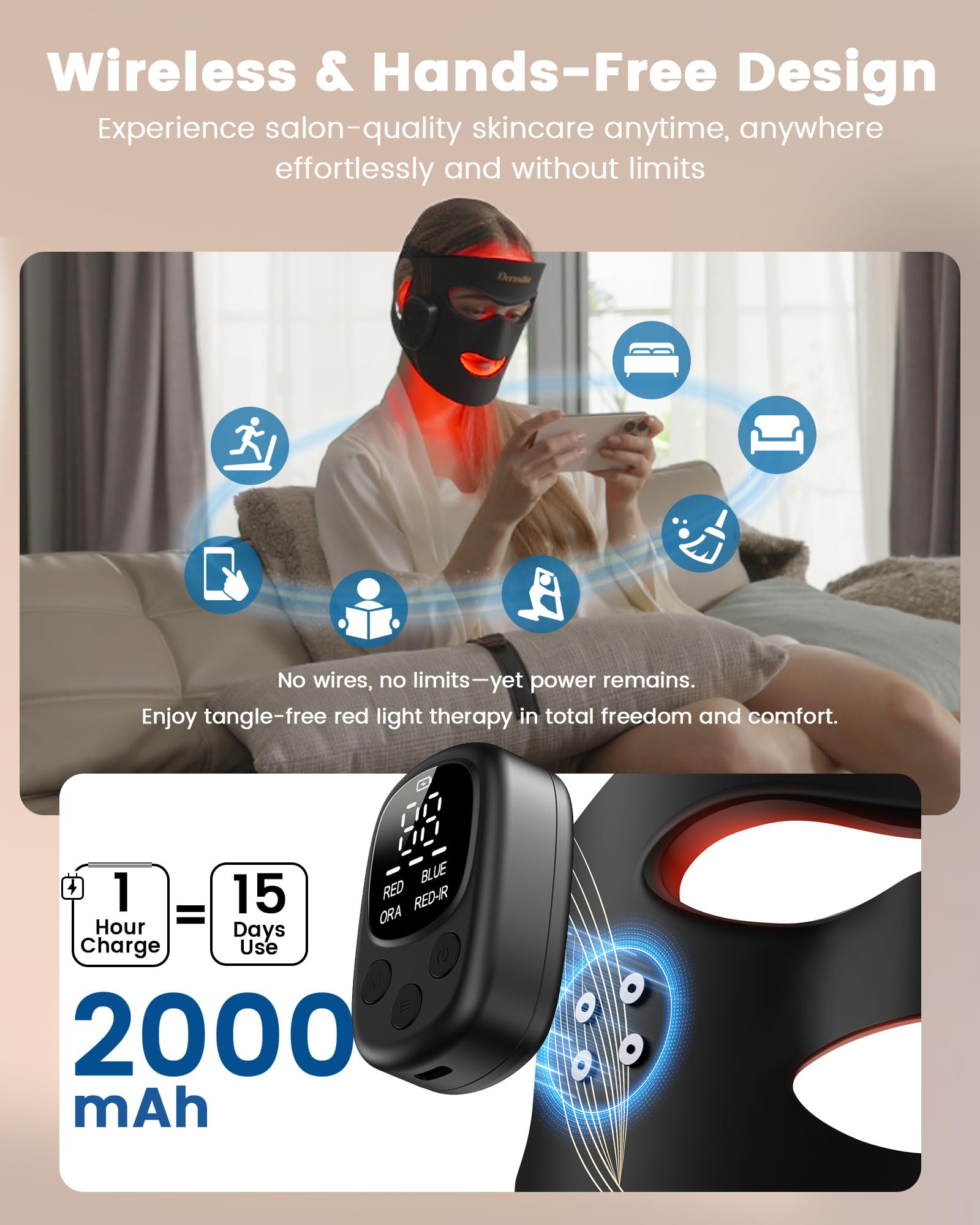 Dermita with 2000mAh battery supports long home or travel use.
