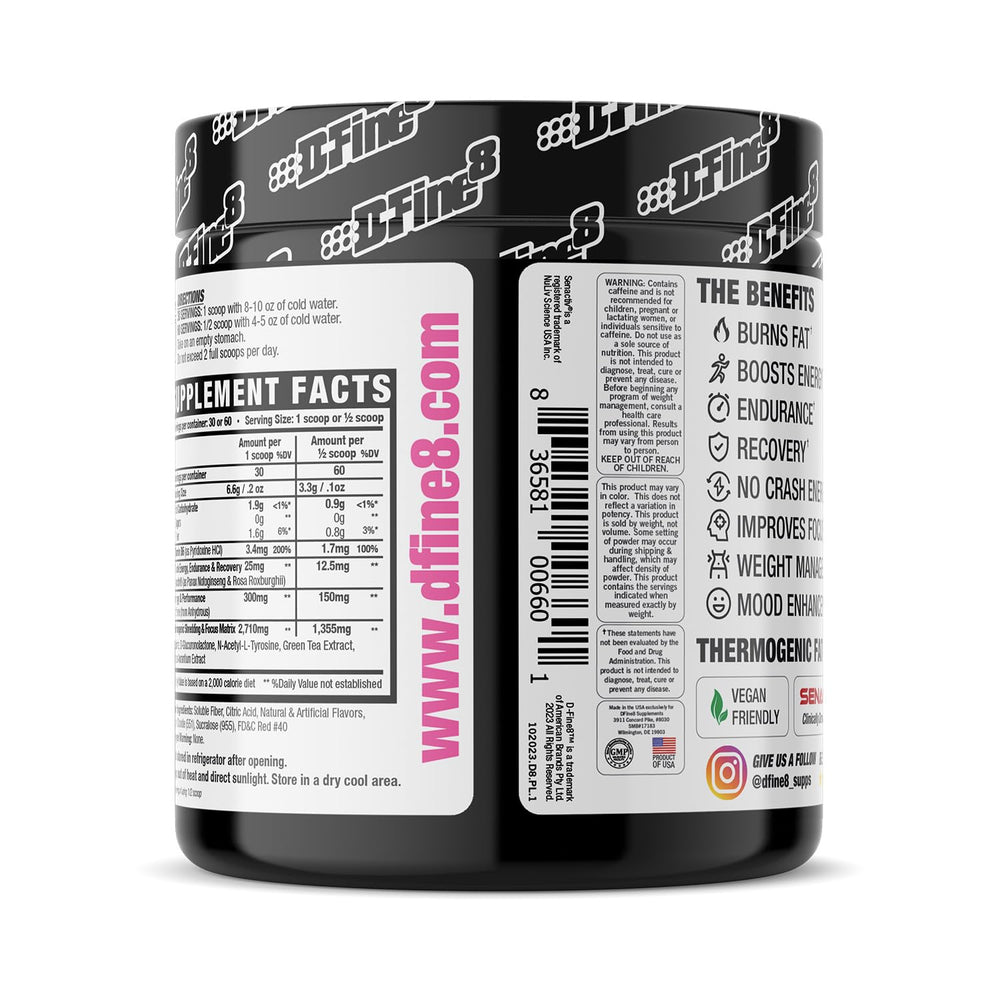 D-Fine8 caffeine boost energy at workout start for enhanced focus.
