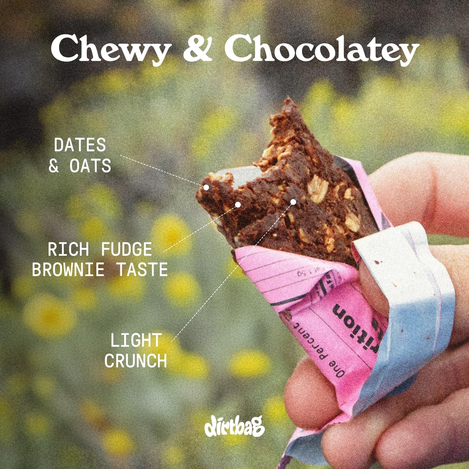 Dirtbag Bar chewy texture close-up reveals fudge-brownie-like bite and satisfying chew.