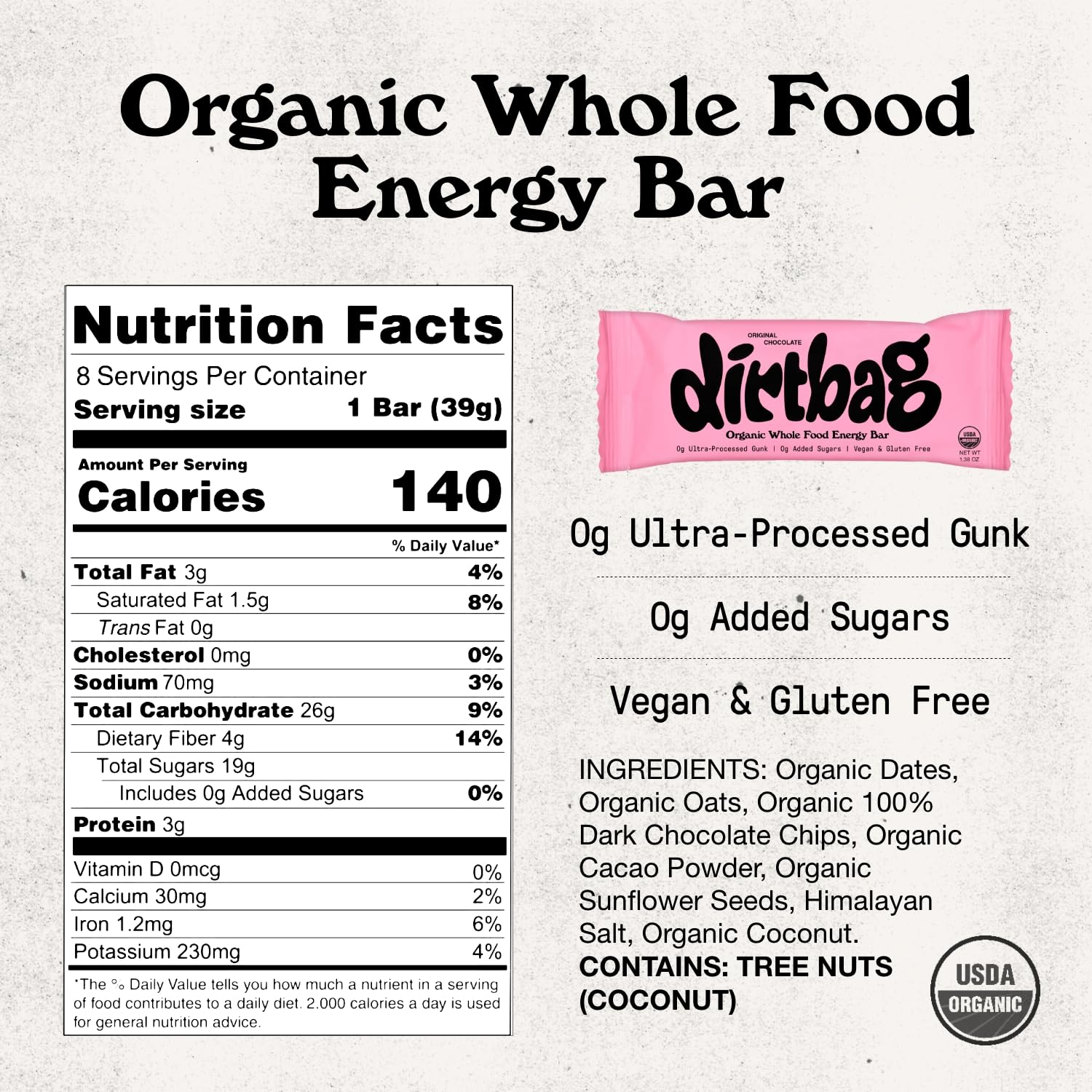 Dirtbag Bar Organic Whole-Food Ingredients close-up showcases dates, oats, and nuts' natural fuel.