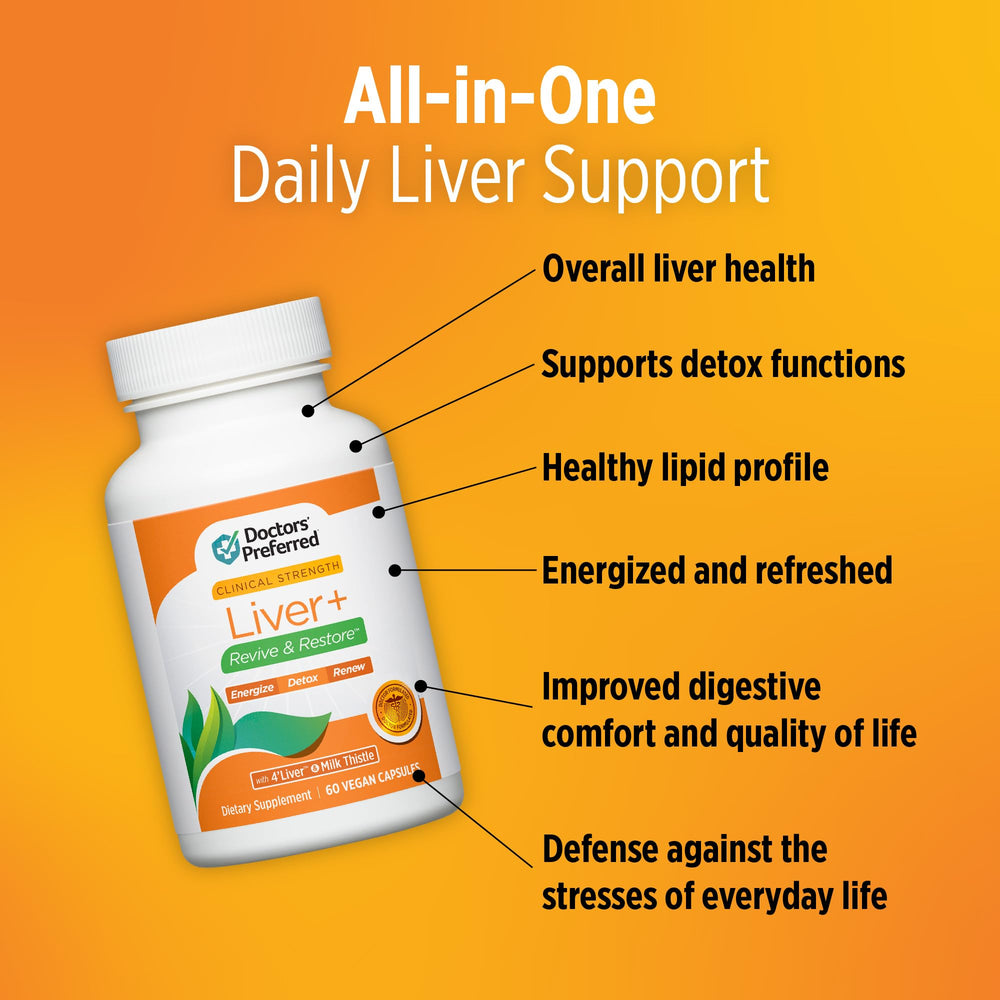 Label detail on DOCTORS' PREFERRED Liver+ emphasizing clinically validated 4'LIVER