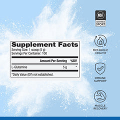 Included scoop for precise 5 g servings of L-Glutamine.