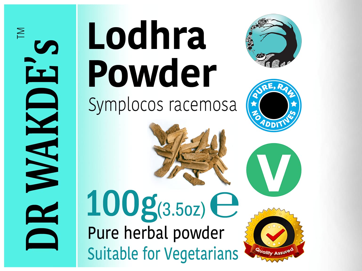 DR WAKDE'S Lodhra powder packaging seal preserves aroma and freshness.