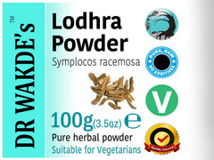 DR WAKDE'S Lodhra powder packaging seal preserves aroma and freshness.