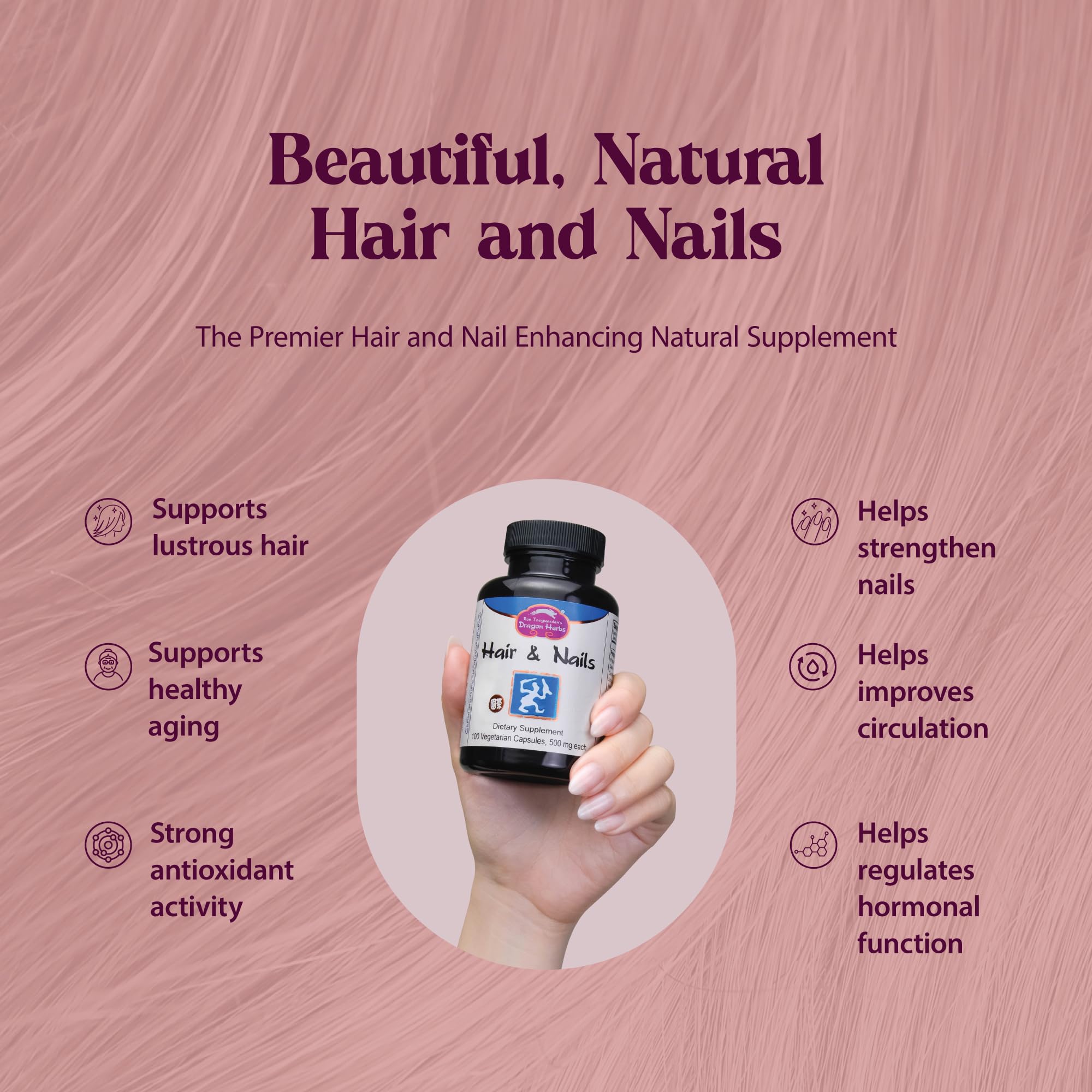 Dragon Herbs Hair and Nails capsules close-up, 500 mg per capsule for nourishment