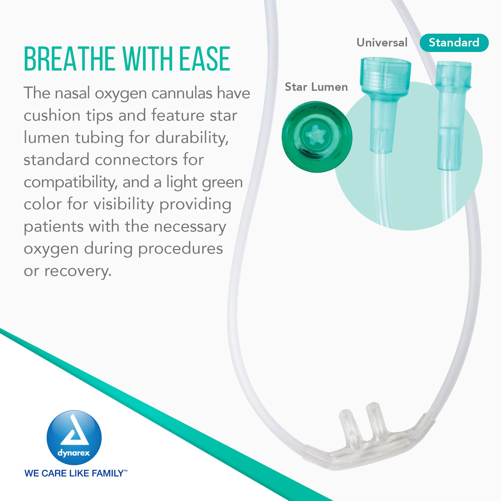 Dynarex light-green oxygen tubing improves visibility for quick adjustments.