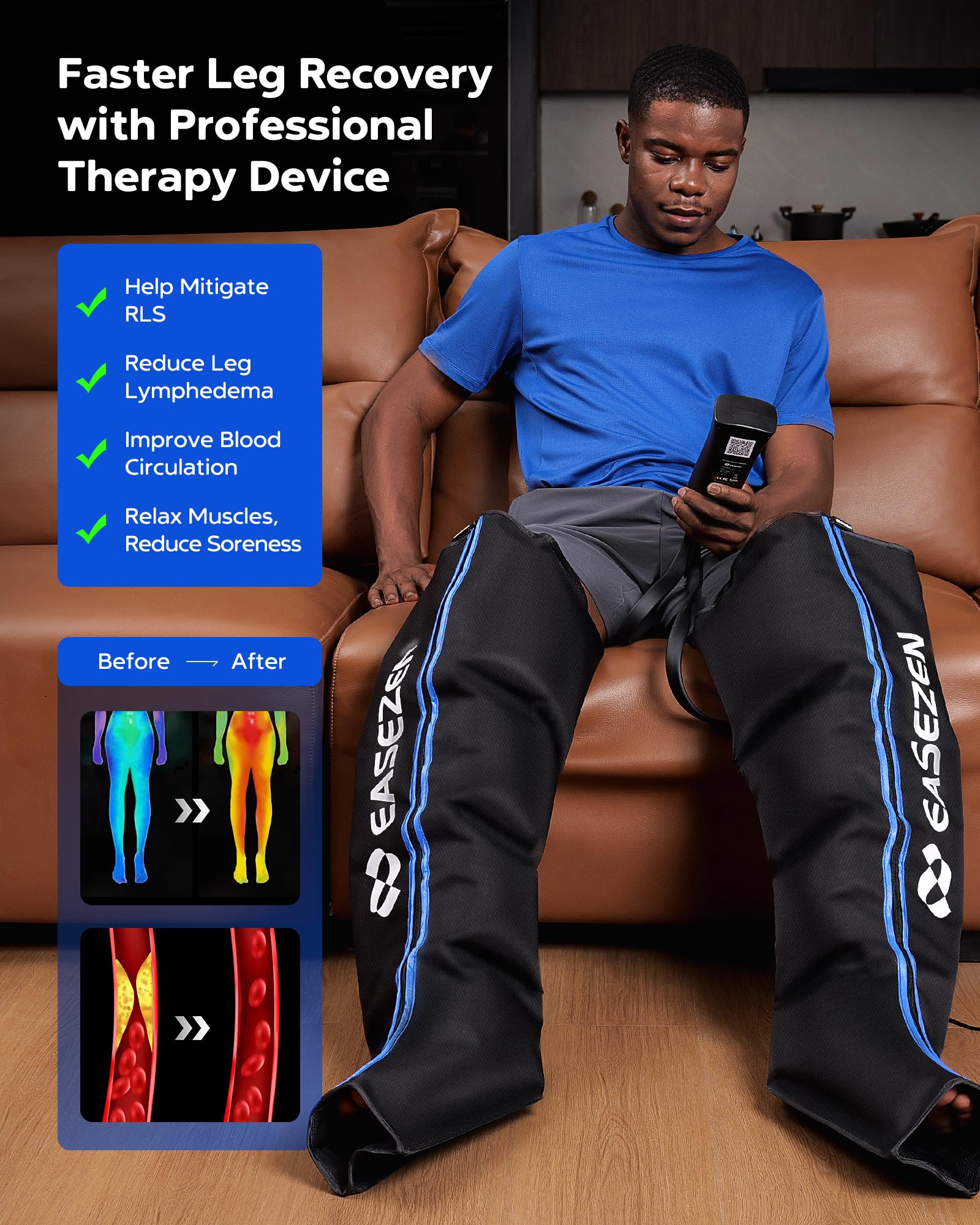 EaseZen thigh chamber delivers full-leg compression for relaxation after workouts