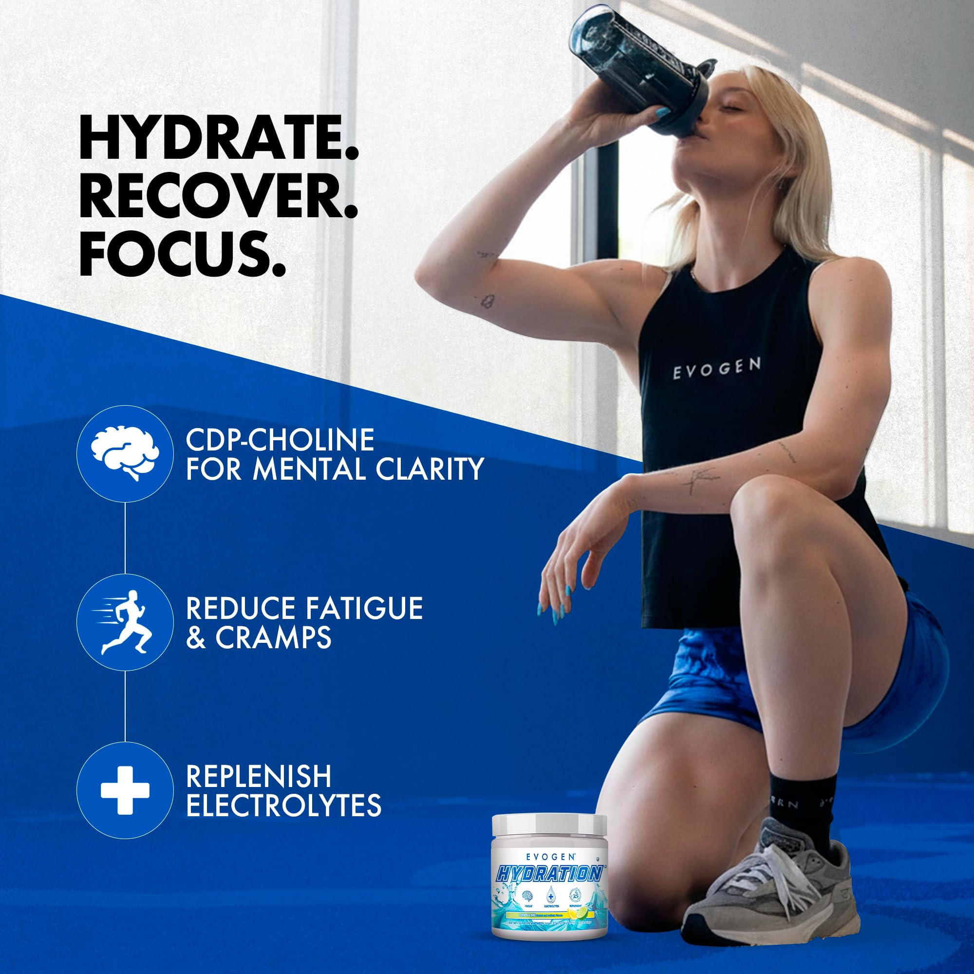 Taurine and B vitamins in Evogen Hydration provide clean energy.