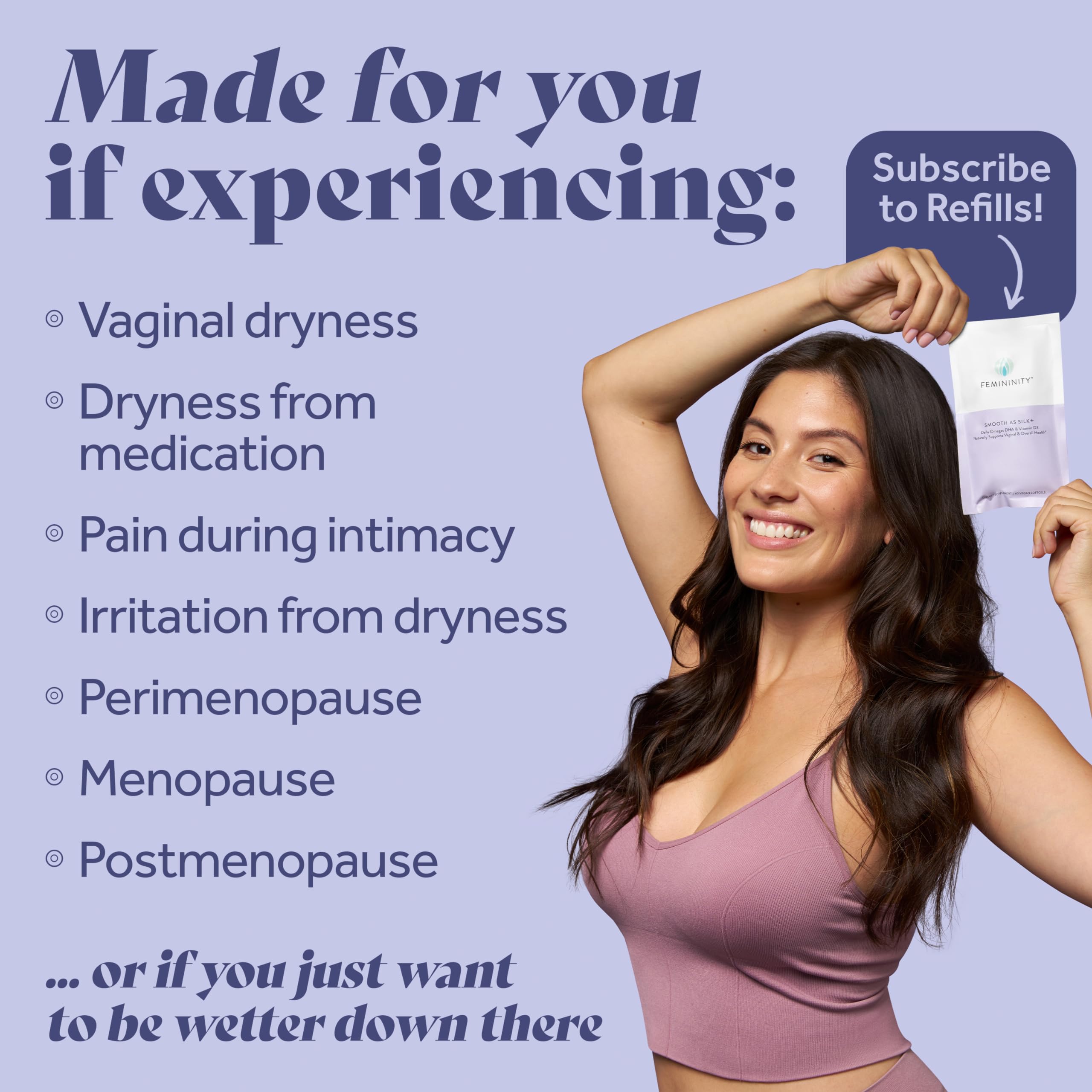 Femininity softgels with Vitamin D3 and DHA support daily vitality.