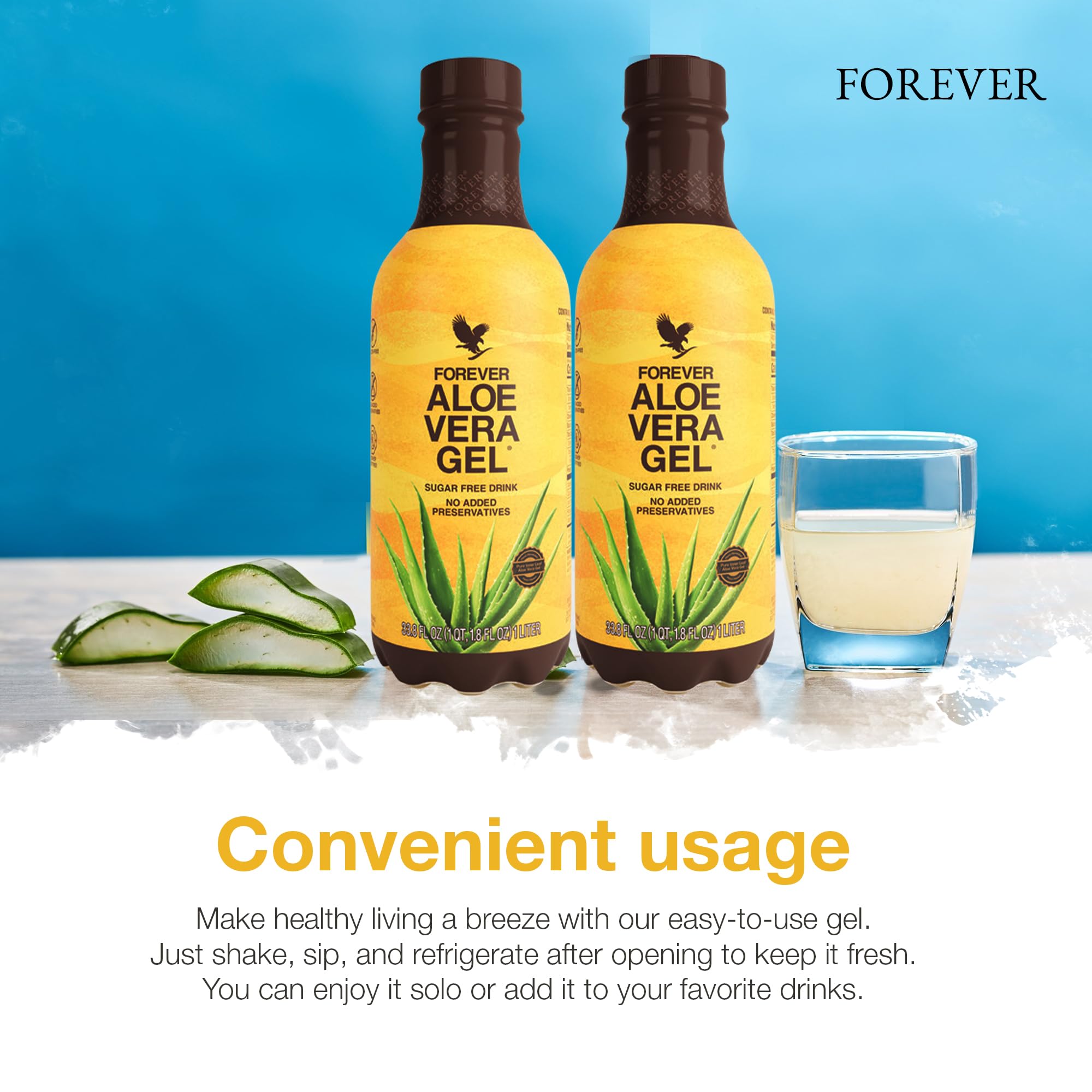 Forever Living Aloe Vera Gel: shake, sip, refrigerate after opening.