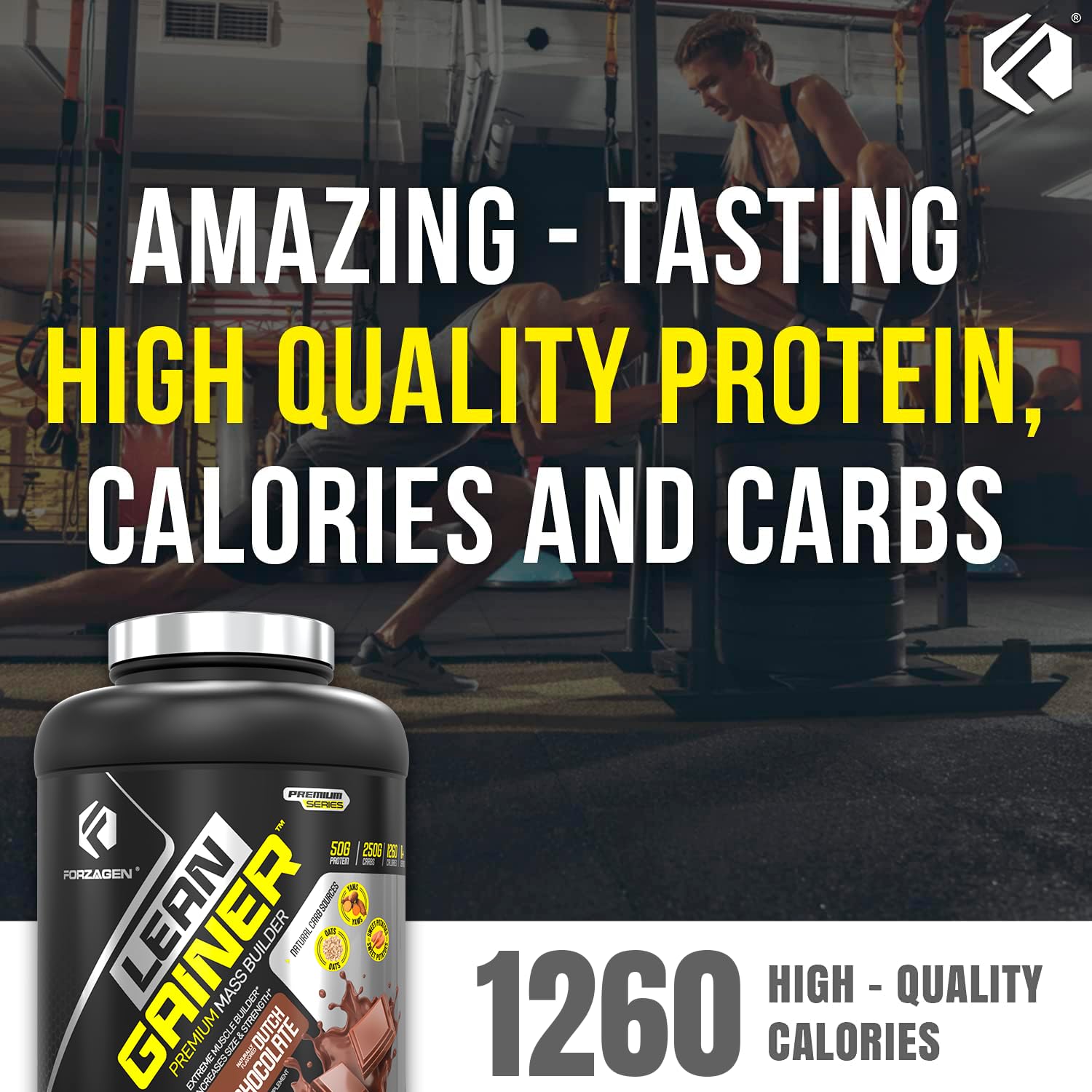 Forzagen Lean Gainer ingredients panel highlights premium protein and natural carbs