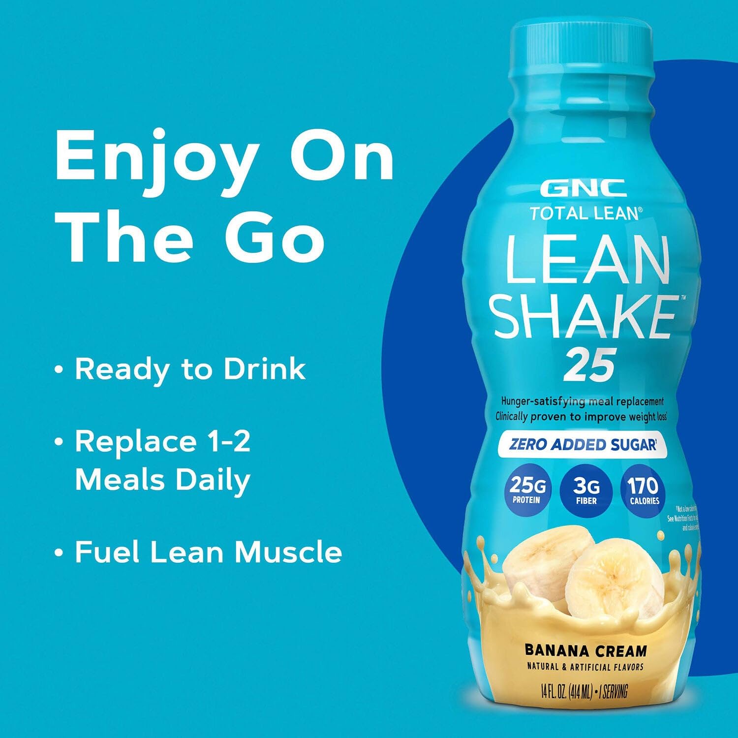 GNC Lean Shake 25 Banana Cream packaging designed for pantry or gym bag.
