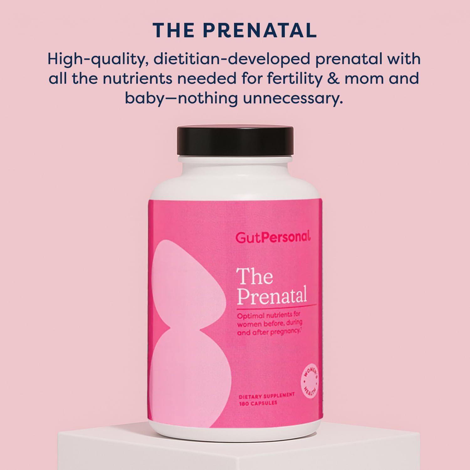GutPersonal The Prenatal recommended preconception use from 6 months before conception.
