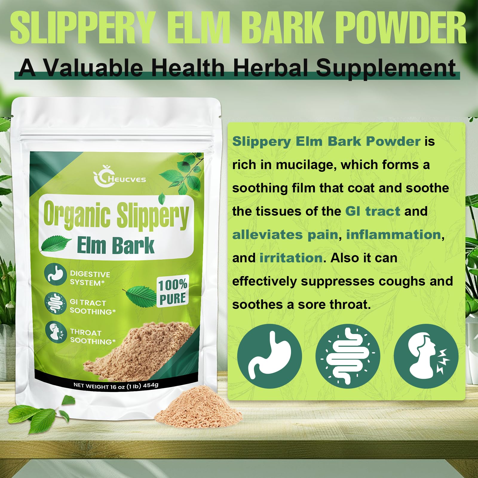 Heucves Slippery Elm powder throat use for gentle soothing