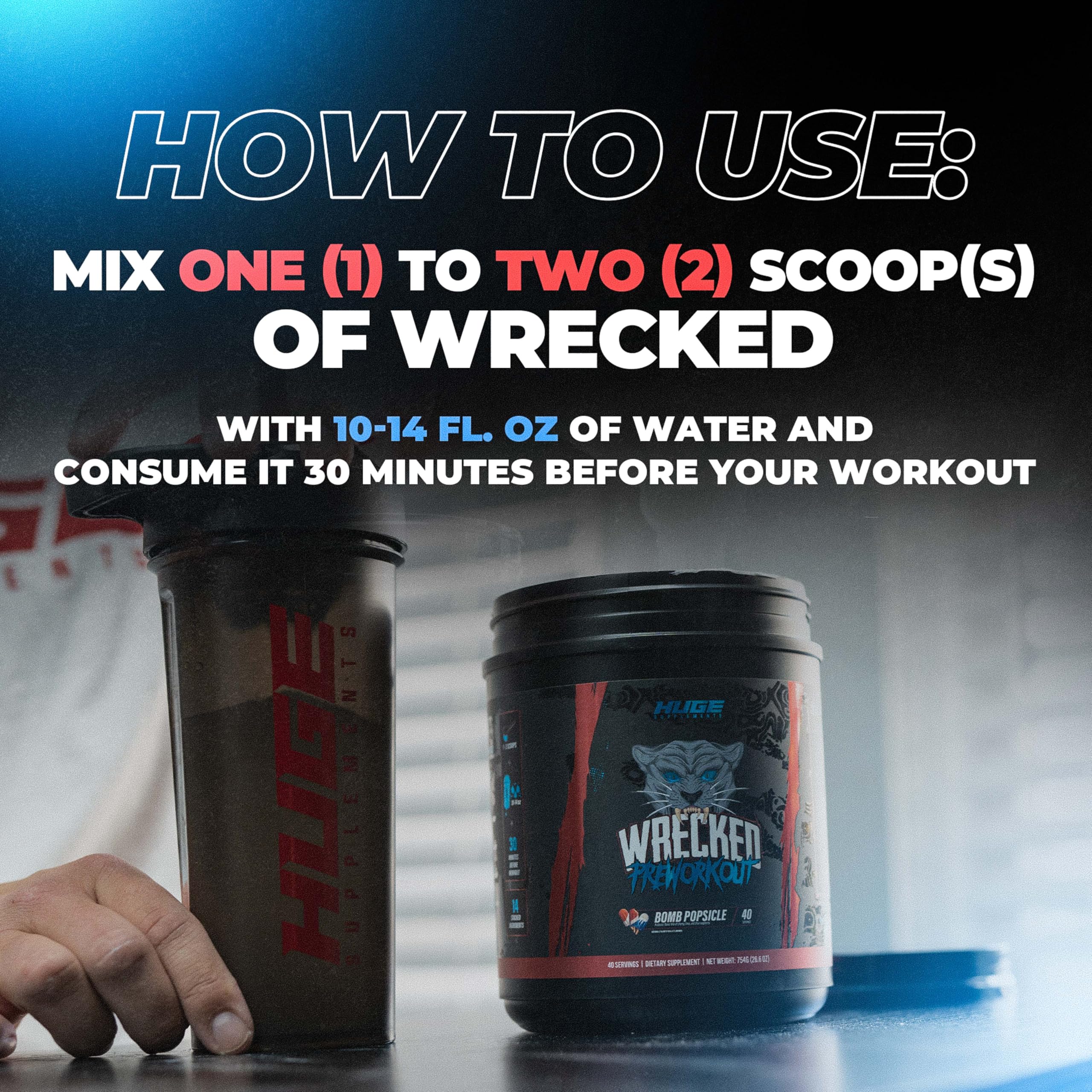 Huge Supplements Wrecked bottle and tub emphasizing formula rich in ingredients