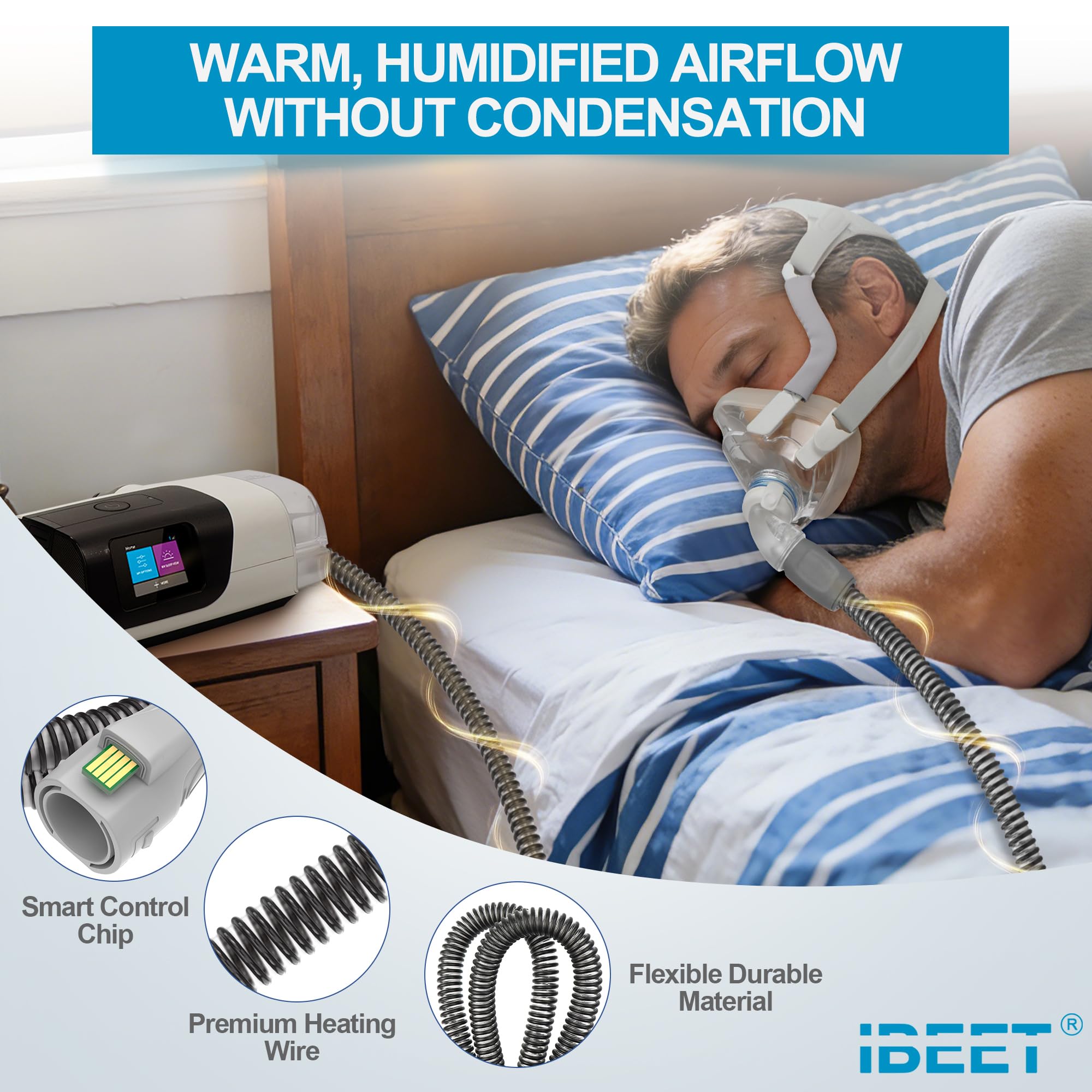IBEET hose reduces rainout and condensation for comfortable CPAP nights.