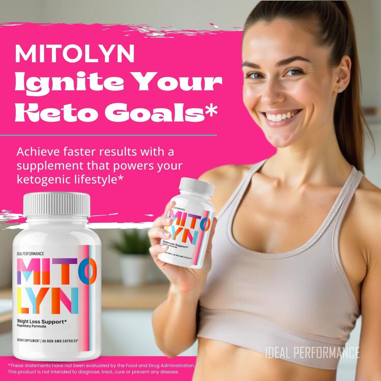 IDEAL PERFORMANCE Mitolyn capsules closeup highlights easy-to-swallow pills.